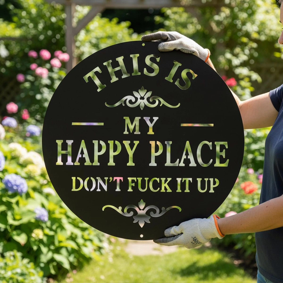 Happy Place Metal Sign, Garden Metal Wall Art, Outdoor Funny Decor, Gift for Garden Lovers, Backyard Accent Decor