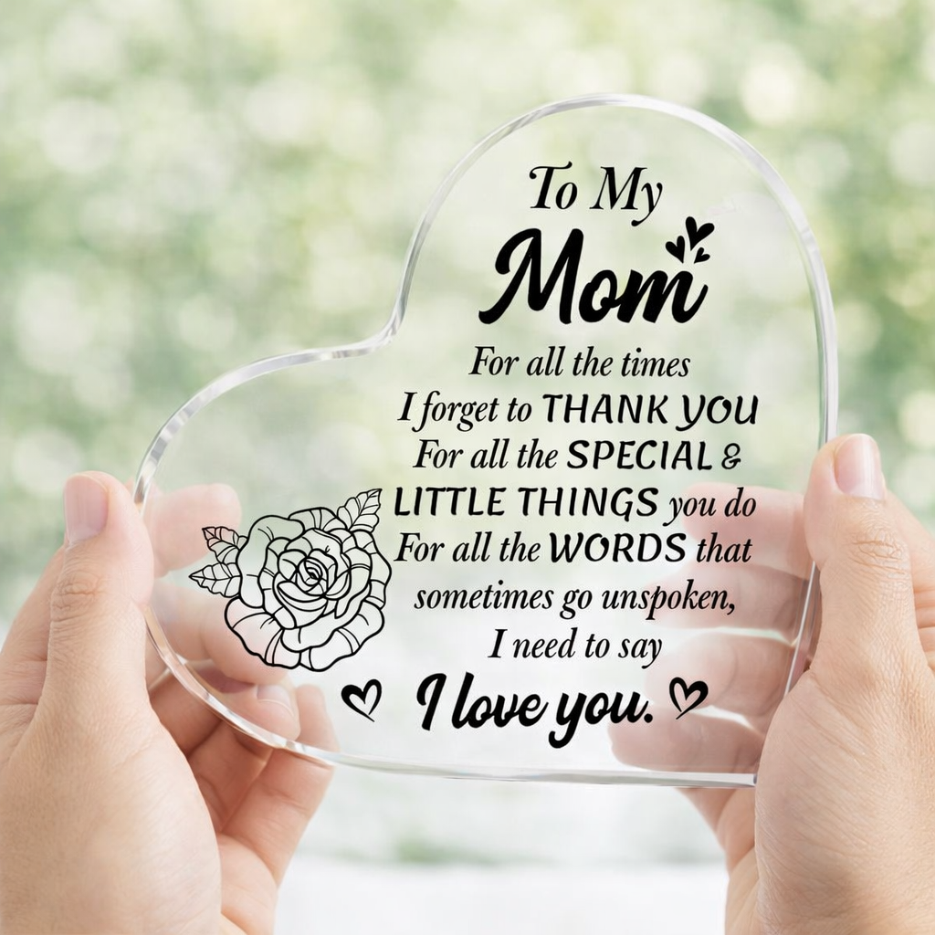 I Love You Mom Acrylic Plaque, Thank You Mom Heart Plaque, Birthday, Mother's Day Gift For Her